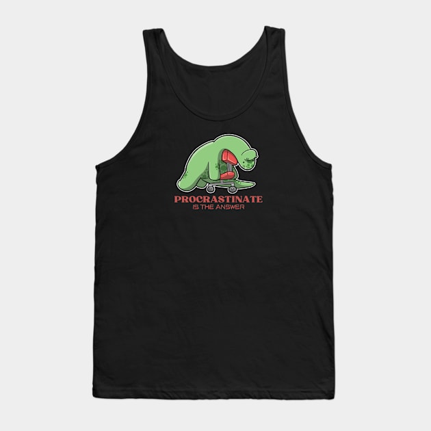 Long Neck Dinosaur - Brachiosaurus. Procrastinate is the answer Tank Top by DinoMart